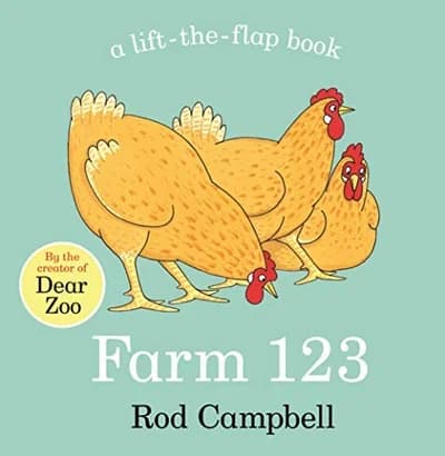 Cover of Farm 123 Rod Campbell First Numbers Lift The Flap Book
