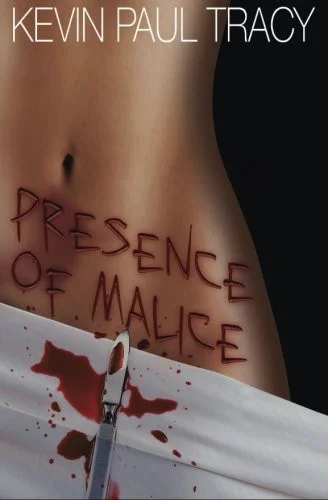 Cover of Presence of Malice