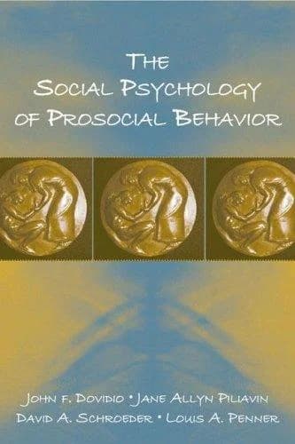 Cover of The Social Psychology of Prosocial Behavior