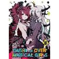 Cover of Gushing over Magical Girls: Volume 8 (Manga)