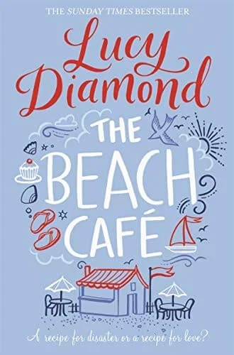 Cover of The Beach Cafe by Lucy Diamond - Fiction - Paperback