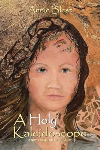 Cover of A Holy Kaleidoscope