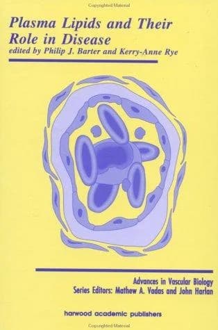 Cover of Plasma Lipids and Their Role in Disease
