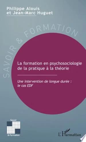 Cover of La formation en psychosociologie de la pratique à la théorie