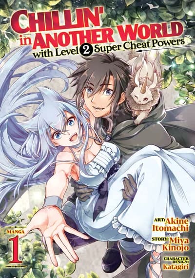 Cover of Chillin' in Another World with Level 2 Super Cheat Powers (Manga) Vol. 13