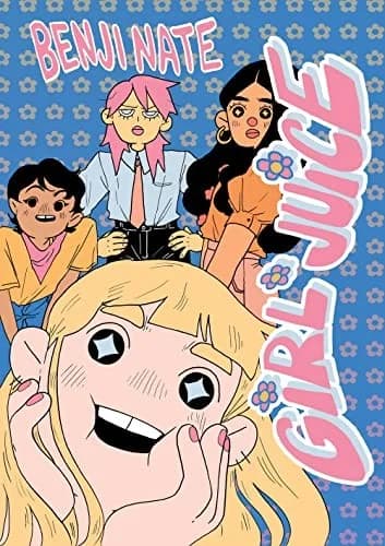 Cover of Girl Juice