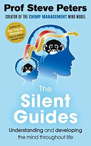 Cover of The Silent Guides by Prof Steve Peters - Non Fiction - Paperback