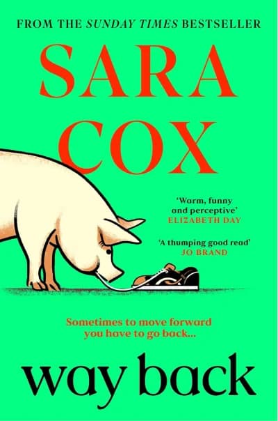 Cover of Way Back: The warm and witty novel from the bestselling author of Thrown
