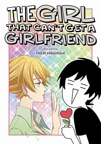 Cover of The Girl That Can’t Get a Girlfriend