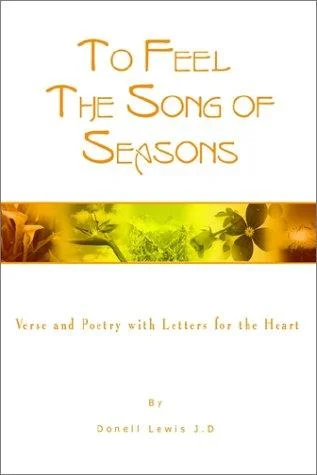 Cover of To Feel the Song of Seasons