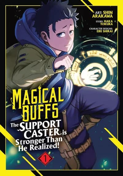 Cover of Magical Buffs: The Support Caster is Stronger Than He Realized! (Light Novel) Vol. 3
